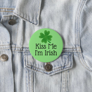 Kiss Me I'm Irish Clover St. Patrick's Day Button