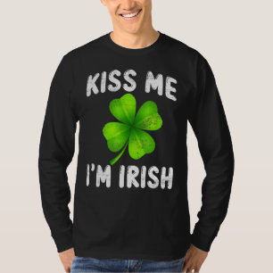 Kiss Me I'm Irish Funny St Patrick's Day Shamrock T-Shirt