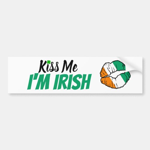 Kiss Me Im Irish Ireland Flag Lips Bumper Sticker