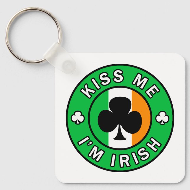 Kiss Me I'm Irish Keychain (Front)