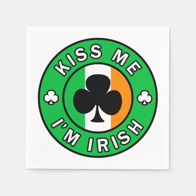 Kiss Me I'm Irish Napkins (Front)
