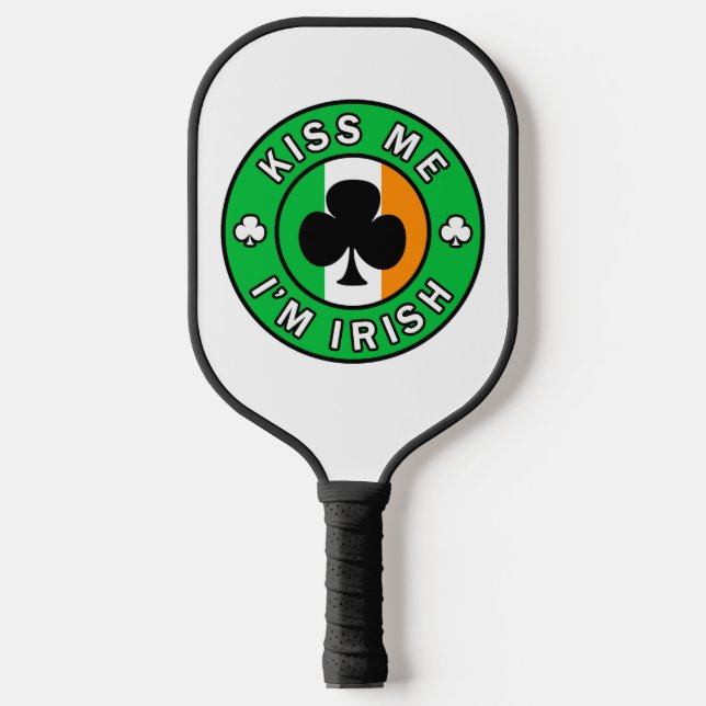 Kiss Me I'm Irish Pickleball Paddle (Front)