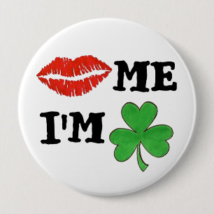 Kiss Me I'm Irish St. Patrick's Day Lips Shamrock Pinback Button