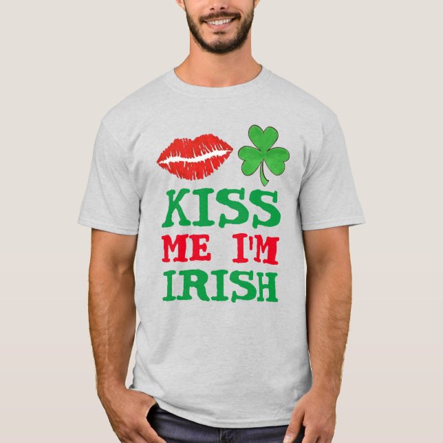 Kiss Me I'm Irish St. Patrick's Day Shamrock T-Shirt (Front)