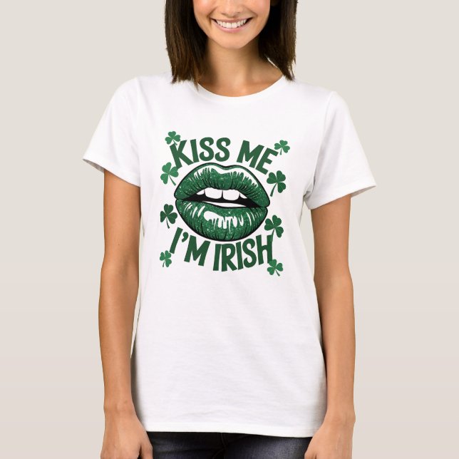 Kiss me I'm Irish St Patrick's Day T-Shirt (Front)