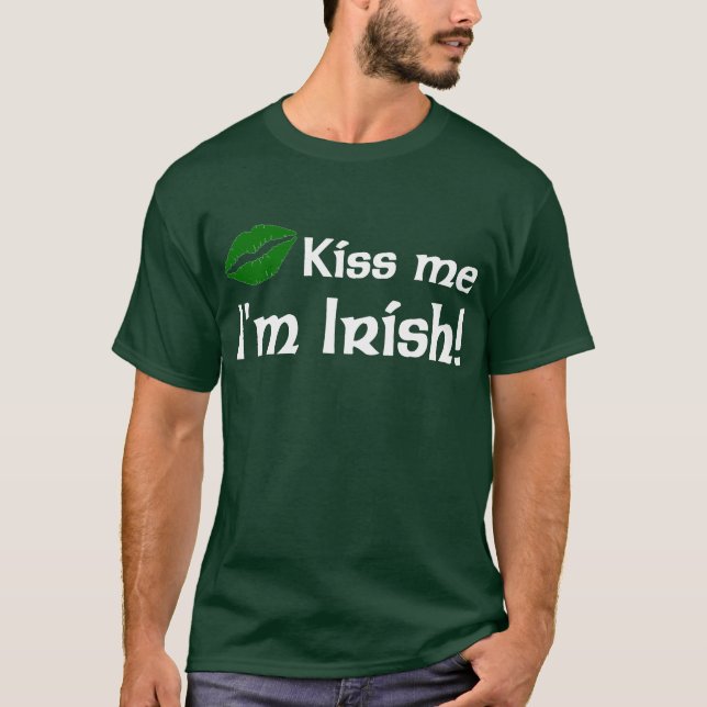 Kiss me I'm Irish t-shirt (Front)