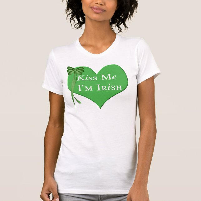 Kiss Me Im Irish T-Shirt (Front)