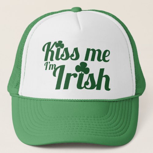 Kiss me Im Irish Trucker Hat