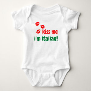 Kiss Me I'm Italian Baby Body Suit Baby Bodysuit