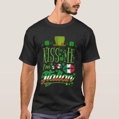 Kiss Me IM Italian St Patricks Day Italian T_Shirt