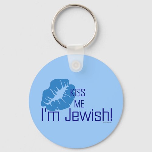 Kiss Me Im Jewish Keychain