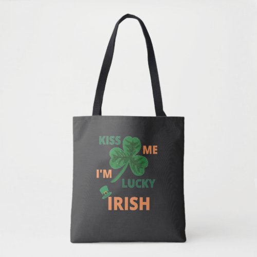 Kiss me im lucky irish  tote bag