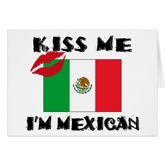 Kiss Me I'm Mexican Cards (Front Horizontal)