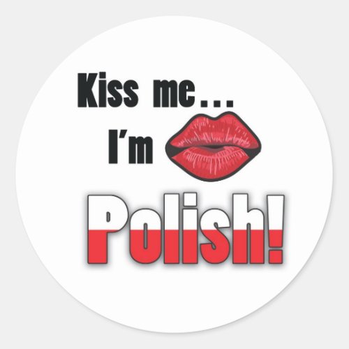 Kiss Me Im Polish Classic Round Sticker