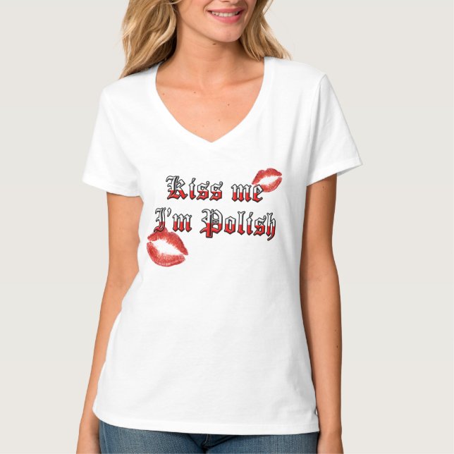 Kiss Me I'm Polish T-Shirt (Front)