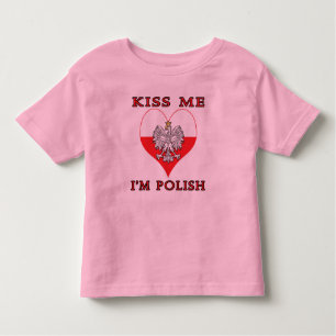 Kiss Me I'm Polish Toddler T-shirt