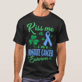 Kiss Me Im Prostate Cancer (Men) Survivor T-Shirt