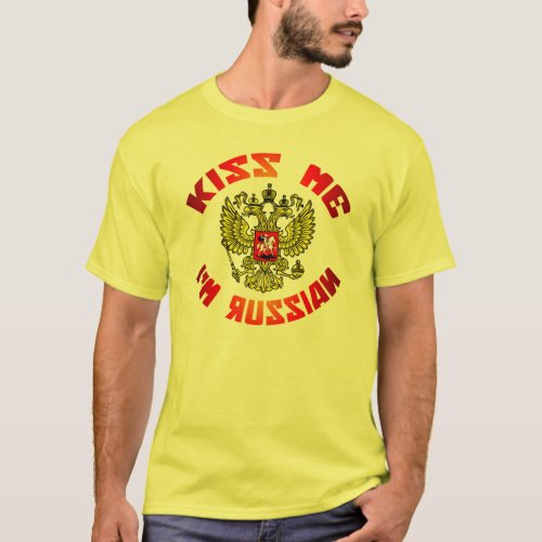 Kiss Me Im Russian T_Shirt