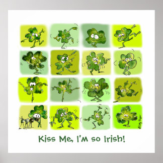 Kiss Me I'm So Irish - Cute Cartoon Shamrocks Poster