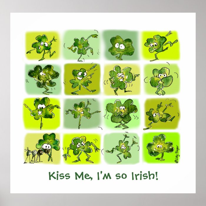 Kiss Me I'm So Irish   Cute Cartoon Shamrocks Print