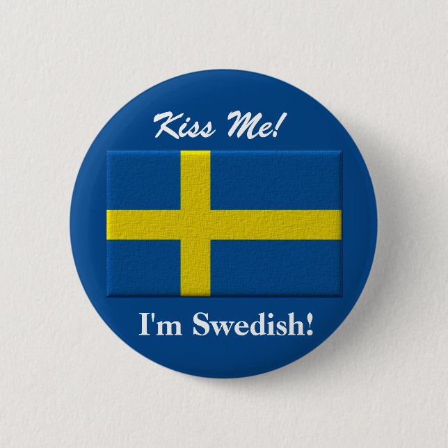 Kiss Me I'm Swedish Button (Front)