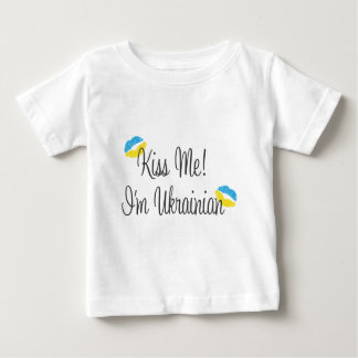Kiss Me! I'm Ukrainian Baby T-Shirt