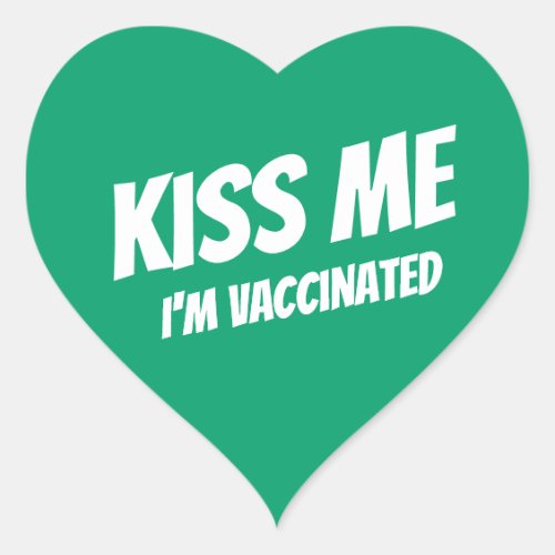 Kiss Me Im Vaccinated Modern Cute Funny Quote Heart Sticker