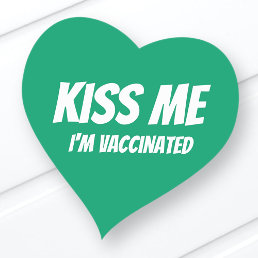 Kiss Me I&#39;m Vaccinated Modern Cute Funny Quote Heart Sticker
