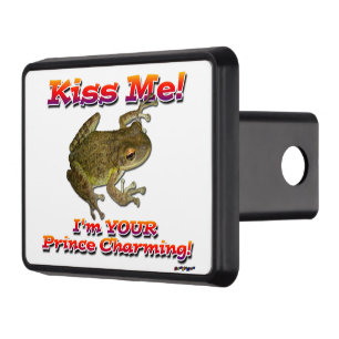 Kiss Me! I'm Your Prince Charming! Tow Hitch Cover