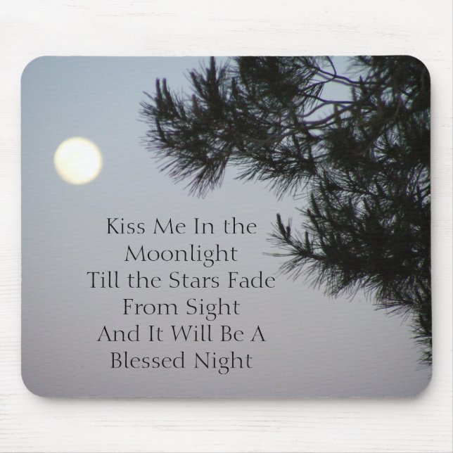 Kiss Me In the Moonlight Mouse Pad (Front)