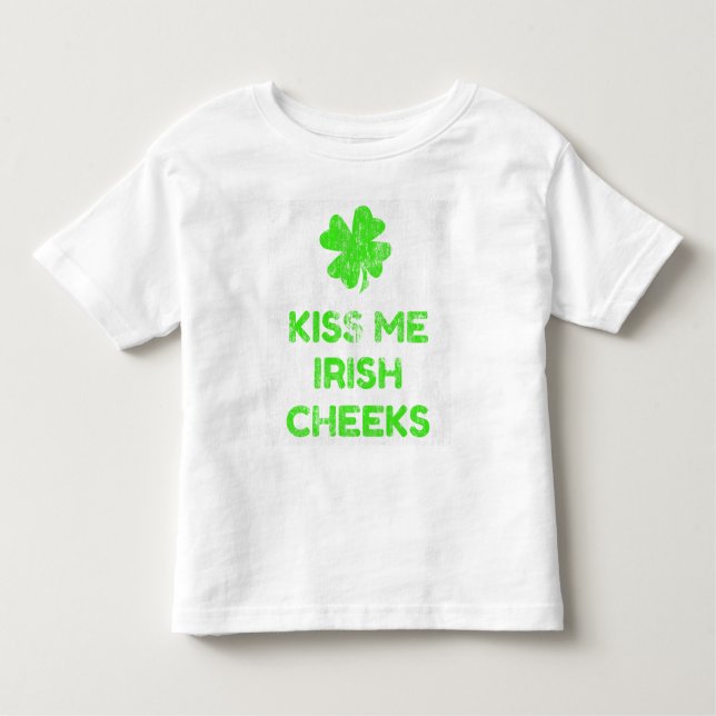 Kiss Me Irish Cheeks DS Toddler T-shirt (Front)