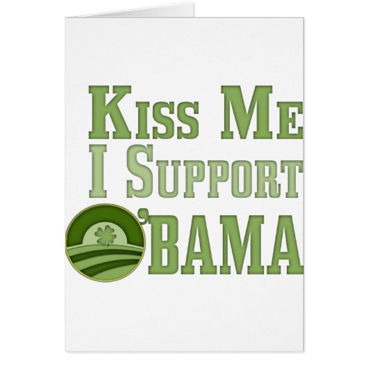 Kiss Me Irish Obama Cards (Front)