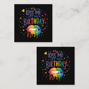 Kiss Me It's My Birthday Note Card