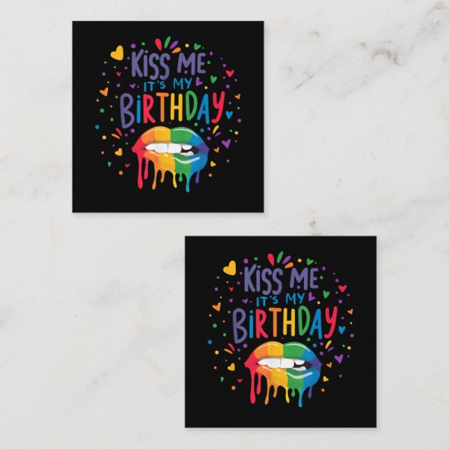 Kiss Me It's My Birthday Note Card (Front/Back)