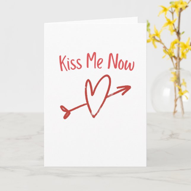 Kiss Me Now Bold Romantic Love Card (Yellow Flower)
