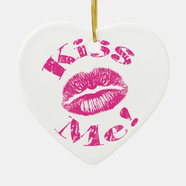 Kiss Me! Pink Lips Ceramic Ornament (Front)
