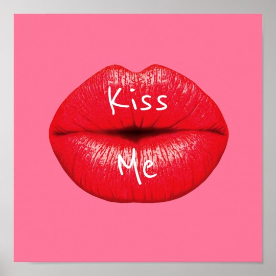 Kiss me Red Lipstick pop art lips on girly pink Poster