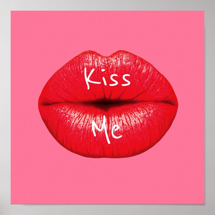 Kiss me Red Lipstick pop art lips on girly pink Poster | Zazzle.com