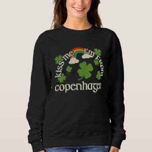Kiss Me Shamrock  City St Patrick's Day Copenhagen Sweatshirt