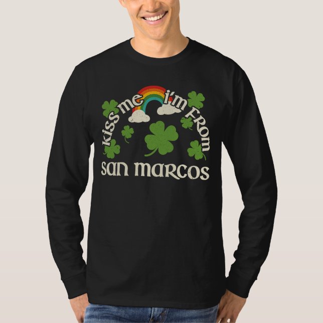 Kiss Me Shamrock  City St Patrick's Day San Marcos T-Shirt (Front)