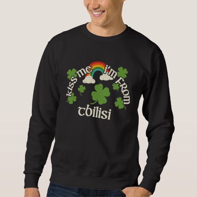 Kiss Me Shamrock  City St Patrick's Day Tbilisi Sweatshirt (Front)