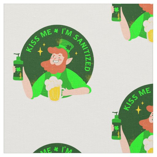 kiss me st patricks quarantine lockdown fabric
