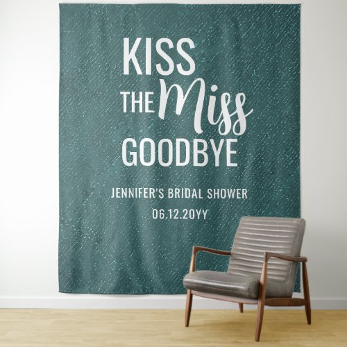 Kiss Miss Goodbye Green Bridal Shower Backdrop