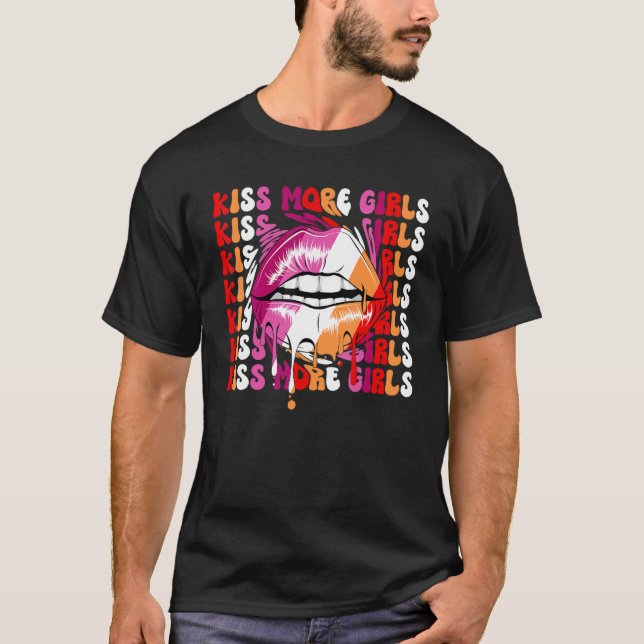 Kiss More Girls Lesbian Pride Flag LGBTQ Pride LGB T-Shirt (Front)