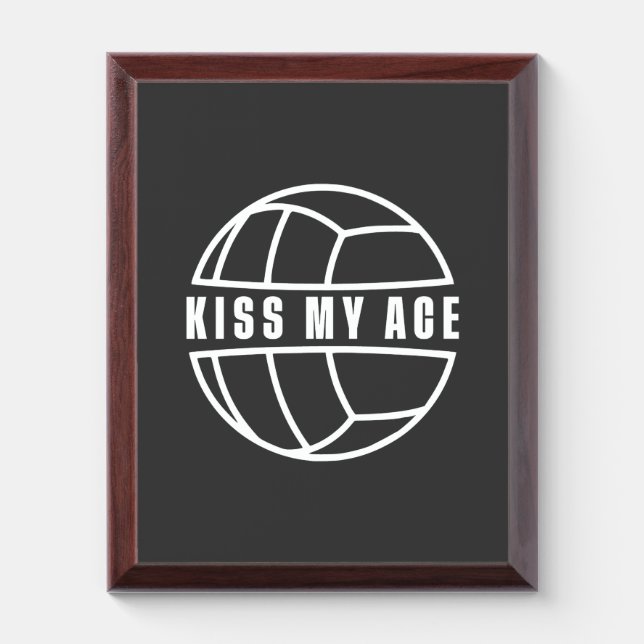 Kiss my Ace Award Plaque (Vertical)
