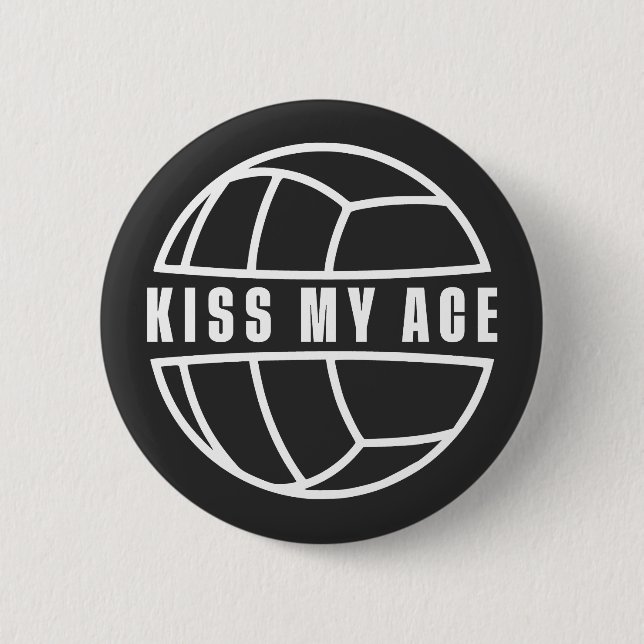 Kiss my Ace Button (Front)