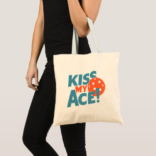 Kiss My Ace Funny Pickleball Player Saying Women Tote Bag