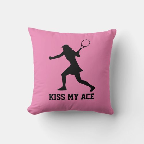 Kiss my ace funny pink tennis sport throw pillow