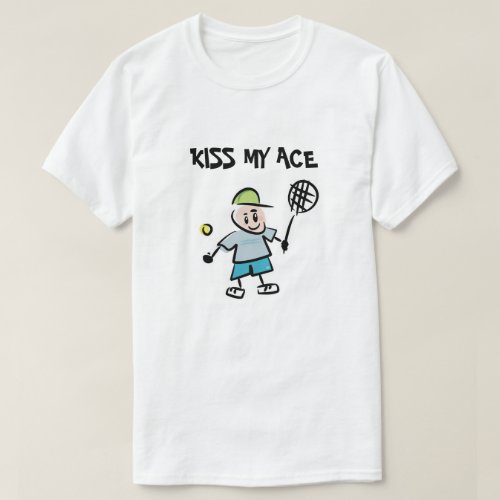 Kiss my ace funny tennis cartoon t shirt