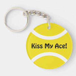 Kiss my ace tennis ball keychain Personalizable